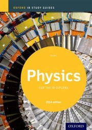 Cover of: Ib Physics 2014 by 