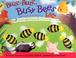 Cover of: Buzz-Buzz, Busy Bees (Mini Edition)