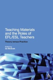 Cover of: Teaching Materials And The Roles Of Eflesl Teachers Practice And Theory by 