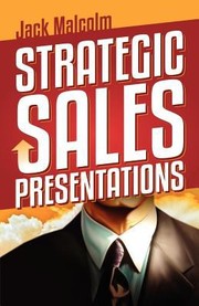 Cover of: Strategic Sales Presentations