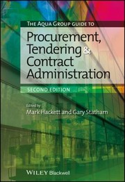 Cover of: The Aqua Group Guide to Procurement Tendering and Contract Administration