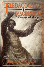 Cover of: Pedagogical Imagination A Conceptual Memoir