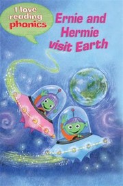 Cover of: Ernie And Hermie Visit Earth by 