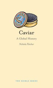 Cover of: Caviar A Global History by 