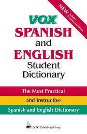 Cover of: Vox Spanish And English Student Dictionary Englishspanish Spanishenglish