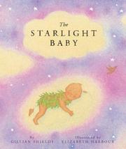 Cover of: The Starlight Baby by Gillian Shields