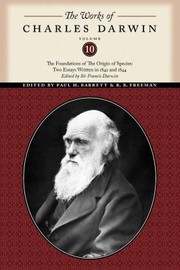 Cover of: The Foundations Of The Origin Of Species Two Essays Written In 1842 And 1844 by 