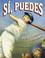 Cover of: Sí, puedes (Play Ball!)