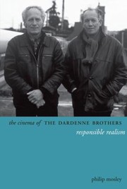 Cover of: Cinema Of The Dardenne Brothers Responsible Realism