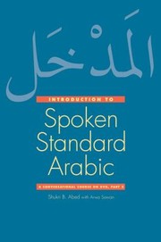Cover of: Introduction To Contempoary Spoken Arabic A Conversational Course On Dvdpart 2