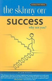 Cover of: The Skinny On Success Why Not You