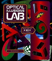 Cover of: Optical Illusions Lab With Holographic and Mirrors Eyepieces Opical Disks Color Filters
            
                Science Lab Silver Dolphin