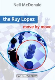 Cover of: The Ruy Lopez Move By Move by 