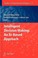 Cover of: Intelligent Decision Making An Aibased Approach