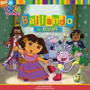Cover of: Bailando al rescate (Dance to the Rescue) (Dora La Exploradora/Dora the Explorer (Spanish)) by 