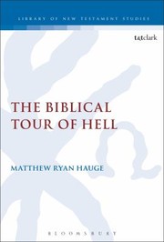 Cover of: The Biblical Tour Of Hell by 
