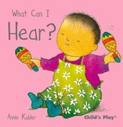 Cover of: What Can I Hear by 