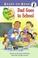 Cover of: Dad Goes to School (Ready-to-Read)