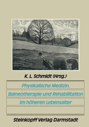 Cover of: Physikalische Medizin Balneotherapie Und Rehabilitation Im Hoheren