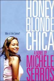 Cover of: Honey Blonde Chica by Michele Serros