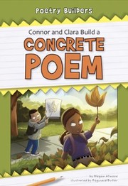 Cover of: Connor And Clara Build A Concrete Poem