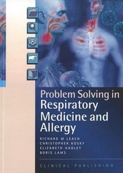 Cover of: Problem Solving In Respiratory Medicine Allergy