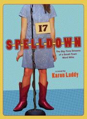 Cover of: Spelldown: The Big-Time Dreams of a Small-Town Word Whiz