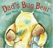 Cover of: Dad's Bug Bear by Peter Dixon, Peter Dixon