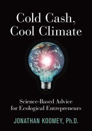 Cold Cash Cool Climate Sciencebased Advice For Ecological Entrepreneurs