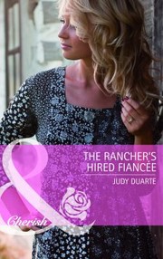 Cover of: The Ranchers Hired Fiance by 