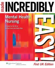 Cover of: Mental Health Nursing Made Incredibly Easy