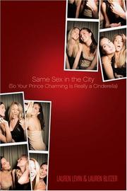 Cover of: Same Sex in the City: (So Your Prince Charming Is Really a Cinderella)