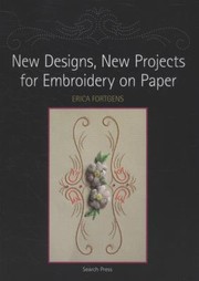 Cover of: New Designs New Projects For Embroidery On Paper