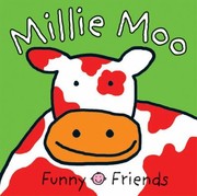 Cover of: Millie Moo Funny Friends