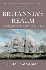 Cover of: Britannias Realm In Support Of The State 17631816