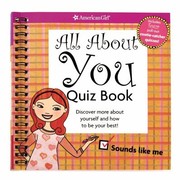Cover of: All About You Quiz Book Discover More About Yourself And How To Be Your Best by 
