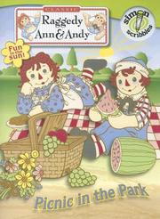 Cover of: Picnic in the Park (Classix Raggedy Ann & Andy) by Tisha Hamilton