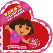 Cover of: Dora's Valentine Adventure (Dora the Explorer) by Christine Ricci, A&J Studios
