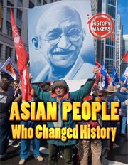 Cover of: Asian People Who Changed History