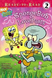 Cover of: SpongeBob LovePants by Erica Pass, Erica Pass