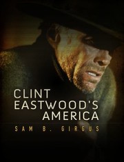Cover of: Clint Eastwoods America by 