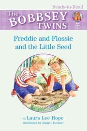 Cover of: Freddie and Flossie and the little seed