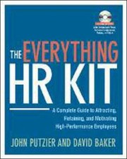 Cover of: The Everything Hr Kit A Complete Guide To Attracting Retaining And Motivating Highperformance Employees