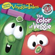 Cover of: The Color of Veggie (VeggieTales) | Sonia Sander