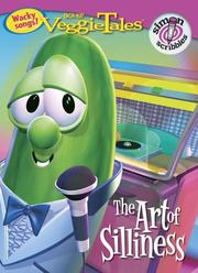 Cover of: The Art of Silliness (Veggietales, Simon Scribbles)