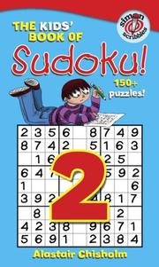 Cover of: The Kids' Book of Sudoku 2!