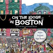 Cover of: On The Loose In Boston A Findtheanimals Book