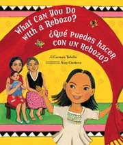 Cover of: What Can You Do With A Rebozo