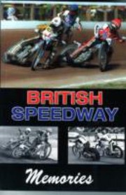 British Speedway Memories by Tony McDonald