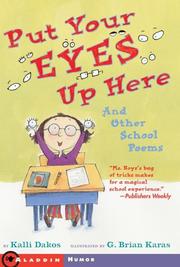 Cover of: Put Your Eyes Up Here: And Other School Poems
